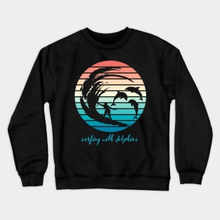 Surfing dolphins gift Crewneck Sweatshirt